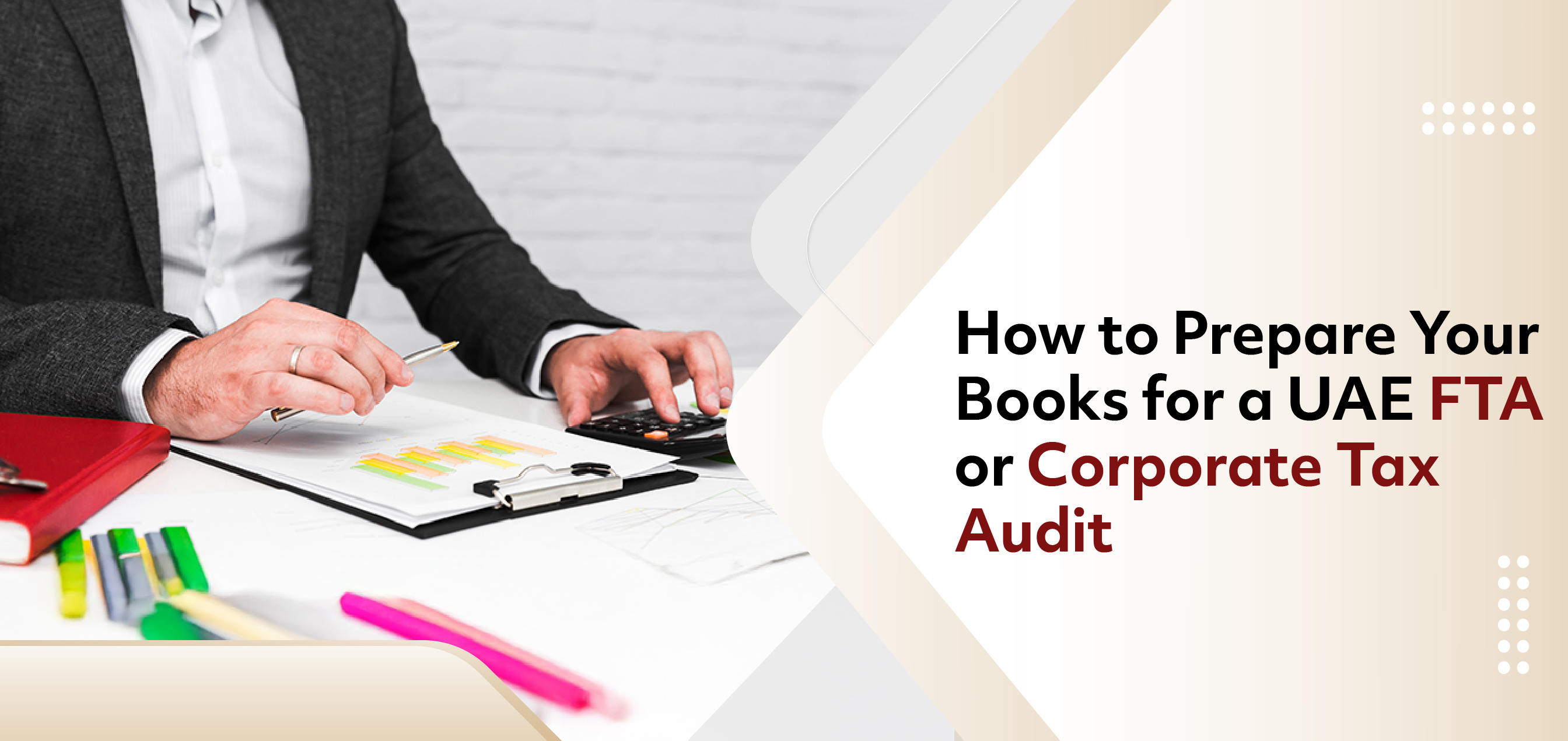 how-to-prepare-your-books-for-uae-fta-or-cta-udit